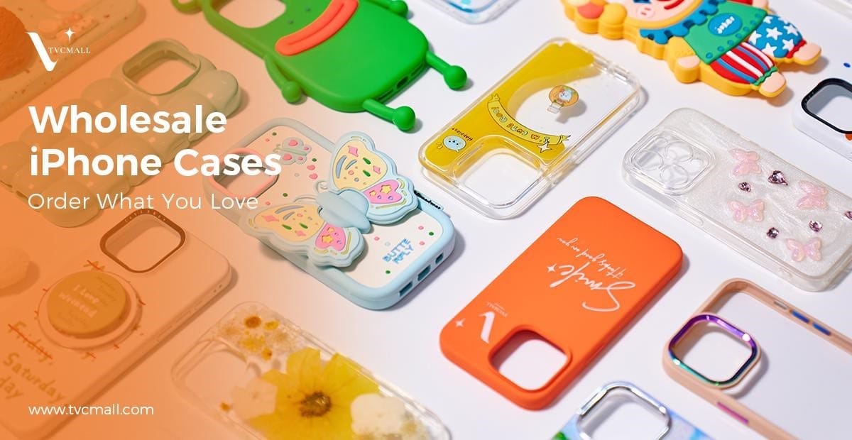 Discover the Benefits of Purchasing iPhone Cases from TVCMALL