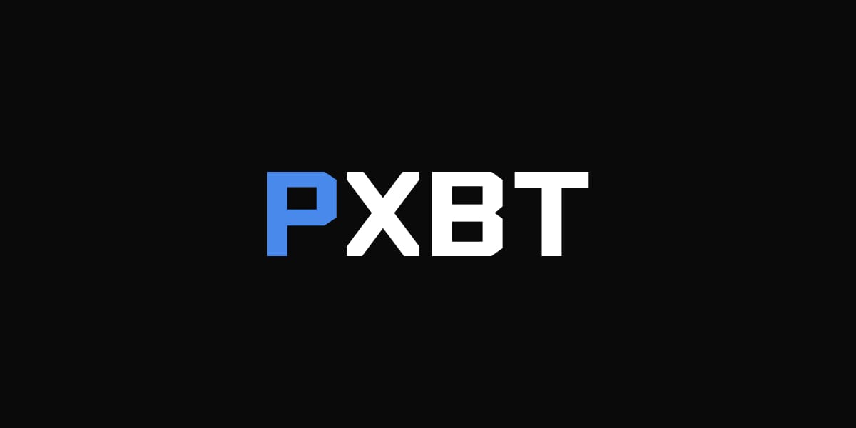 PXBT: How to choose the best broker?