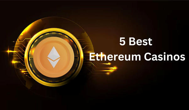 5 Best Ethereum Casinos: Top ETH Gambling Sites According to Reddit Users 2024 (Latest Update)